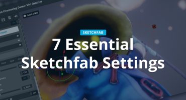 7 essential sketchfab settings header image